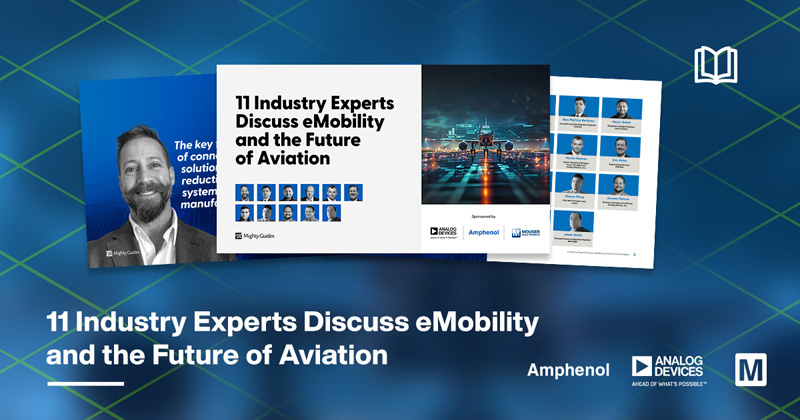貿(mào)澤聯(lián)合ADI 和 Amphenol 發(fā)布全新電子書，探索電動汽車和航空業(yè)未來發(fā)展